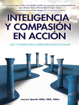 cover image of Inteligencia y Compasión en Acción: Los 7 Pilares para Emprendedores Sociales